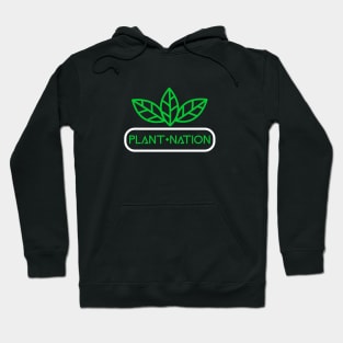 plant nation Hoodie